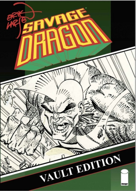 Savage Dragon Vault Edition Vol. 1