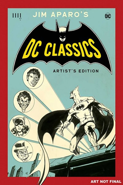 JIM APARO’S DC CLASSICS ARTIST’S EDITION HC CVR A