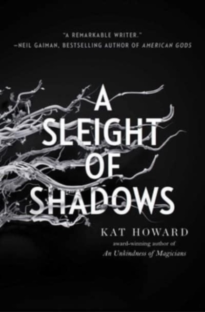 Sleight of Shadows