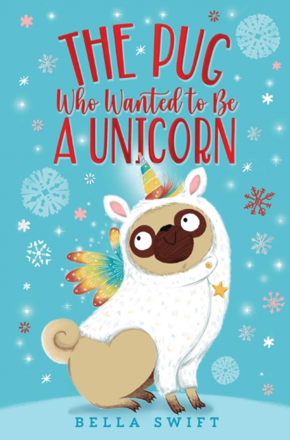 Pug Who Wanted to Be a Unicorn