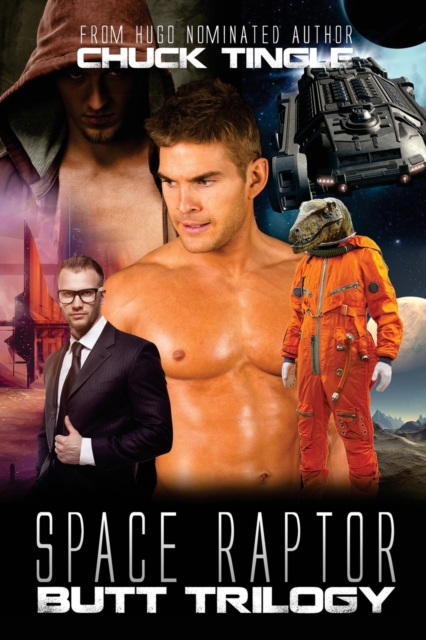 Space Raptor Butt Trilogy