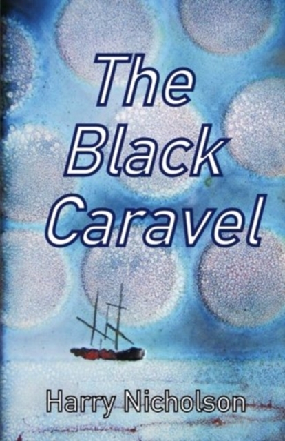 Black Caravel