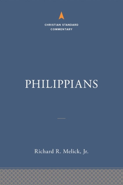 Philippians: The Christian Standard Commentary