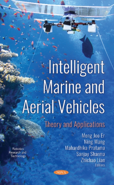 Intelligent Marine and Aerial Vehicles: Theory and Applications