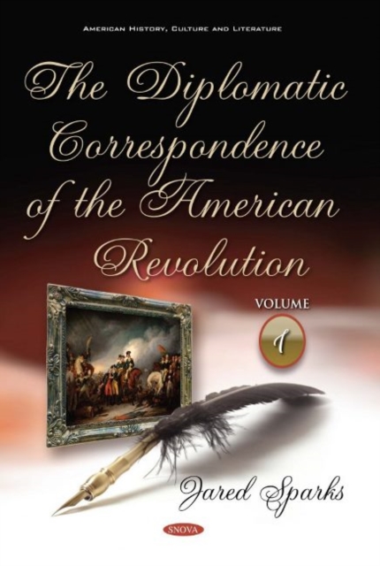 Diplomatic Correspondence of the American Revolution