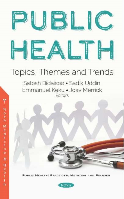 Public Health: Topics, Themes and Trends