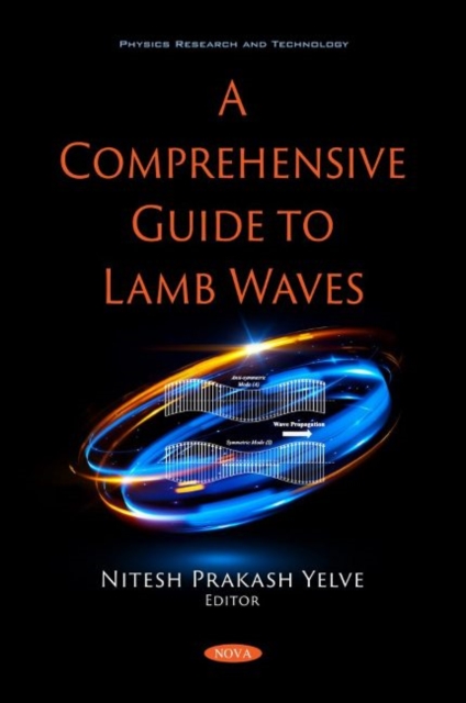 Comprehensive Guide to Lamb Waves