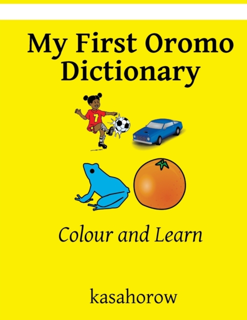 My First Oromo Dictionary