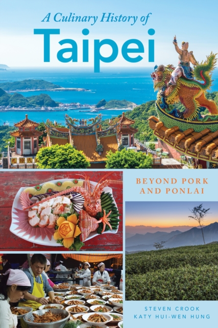 Culinary History of Taipei