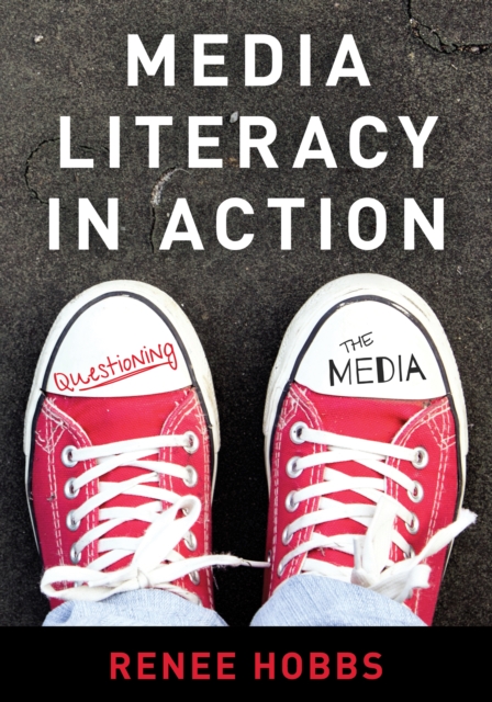 Media Literacy in Action