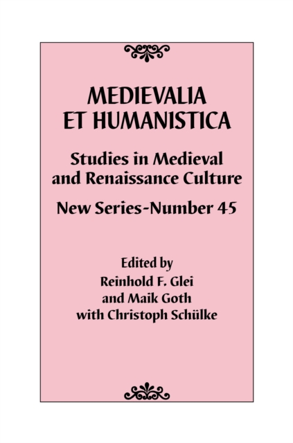 Medievalia et Humanistica, No. 45