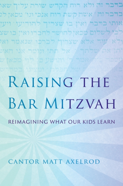 Raising the Bar Mitzvah