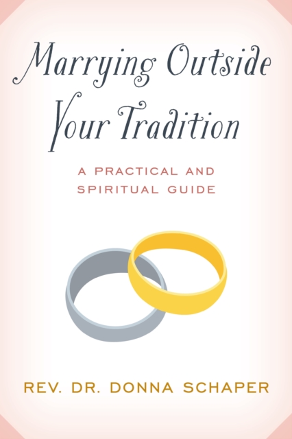 Marrying Outside Your Tradition