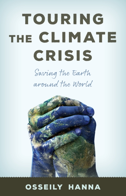 Touring the Climate Crisis
