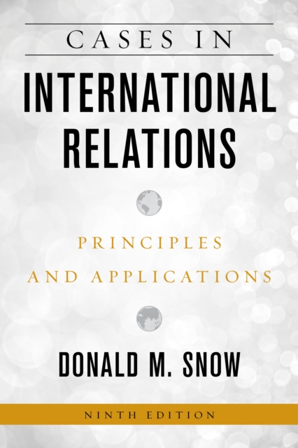 Cases in International Relations