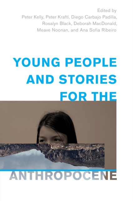 Young People and Stories for the Anthropocene