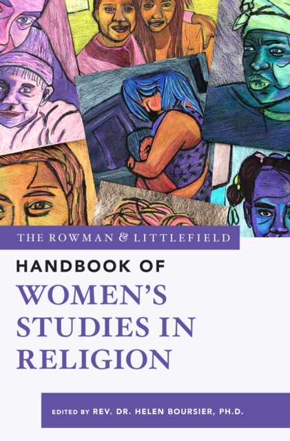 Rowman & Littlefield Handbook of Women’s Studies in Religion