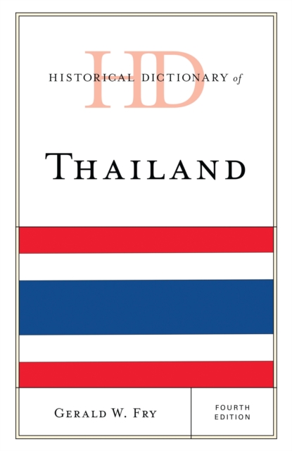 Historical Dictionary of Thailand