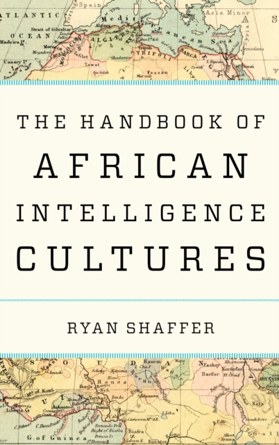 Handbook of African Intelligence Cultures