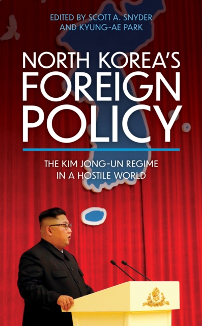 North Korea’s Foreign Policy