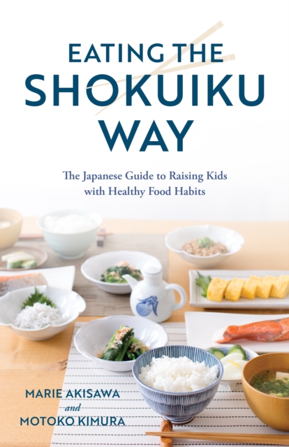 Eating the Shokuiku Way