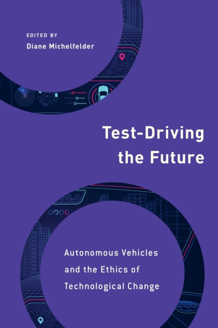 Test-Driving the Future