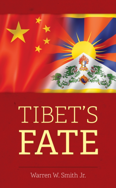Tibet's Fate