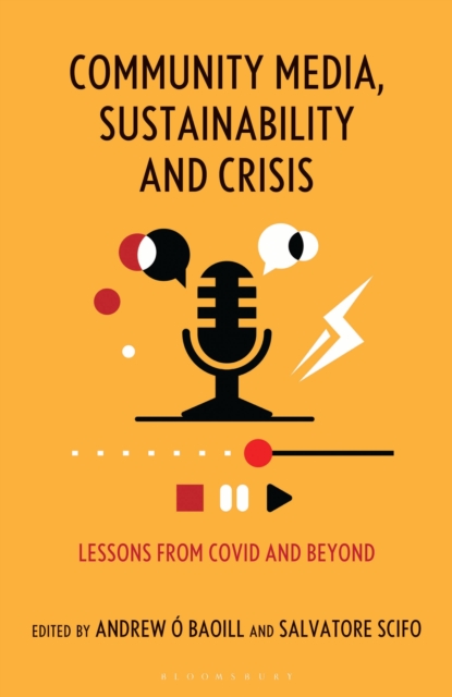 Community Media, Sustainability and Crisis