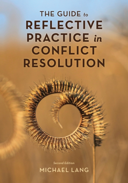 Guide to Reflective Practice in Conflict Resolution