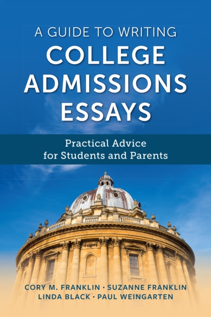 Guide to Writing College Admissions Essays