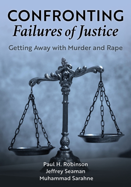 Confronting Failures of Justice