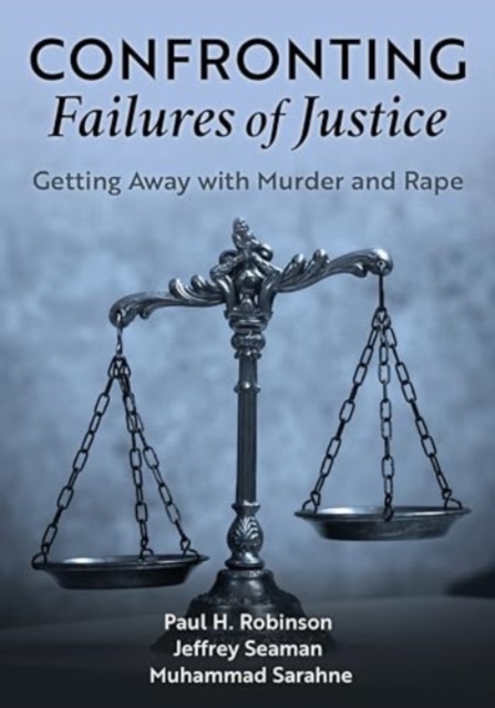 Confronting Failures of Justice