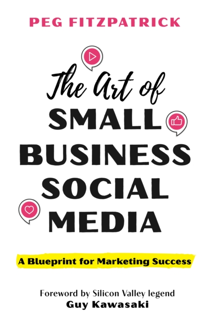 Art of Small Business Social Media