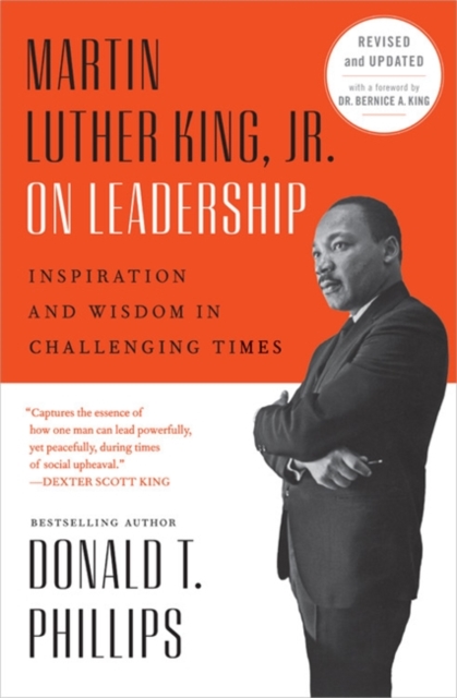 Martin Luther King Jr On Leadership (Revised and Updated)