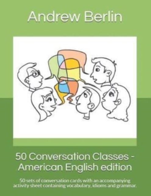 50 Conversation Classes - American English edition