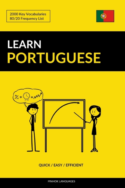 Learn Portuguese - Quick / Easy / Efficient
