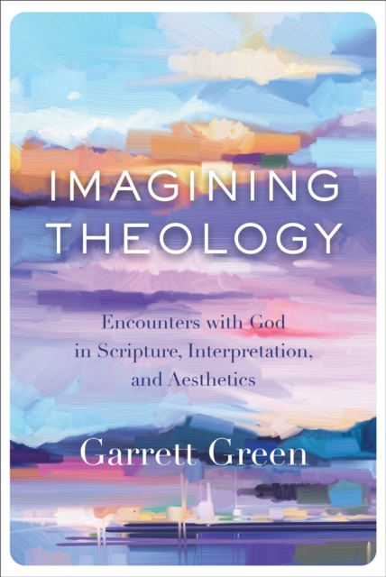 Imagining Theology