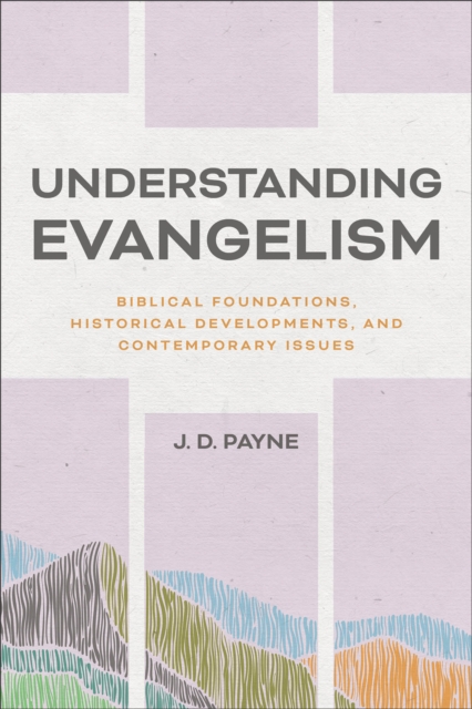 Understanding Evangelism