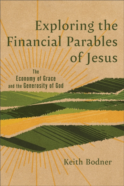 Exploring the Financial Parables of Jesus