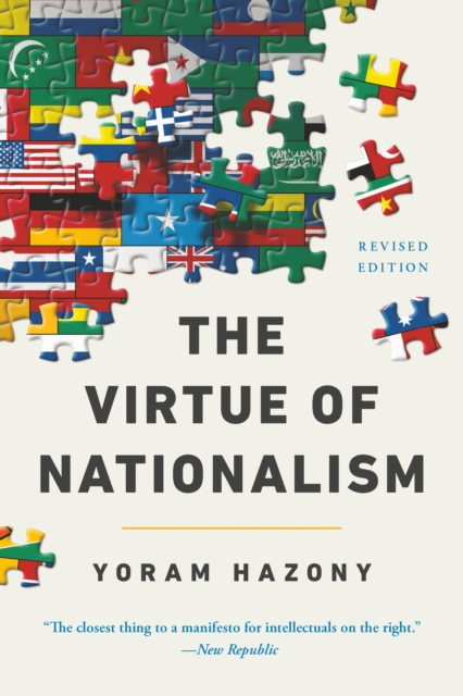 The Virtue of Nationalism