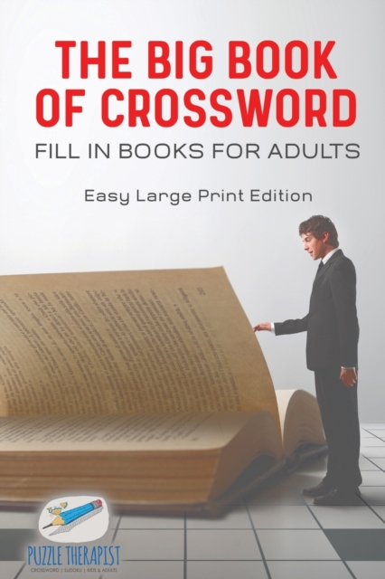 Big Book of Crossword Fill in Books for Adults Easy Large Print Edition