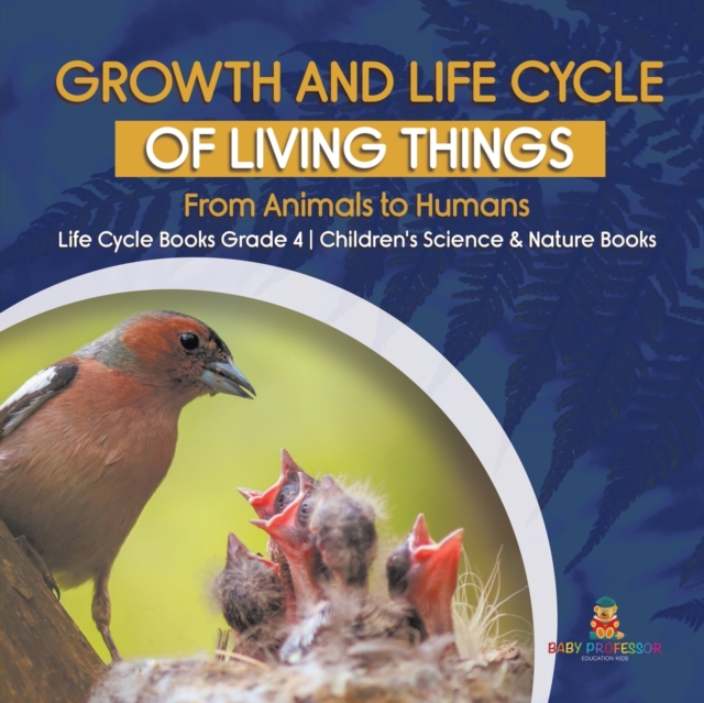 Growth and Life Cycle of Living Things