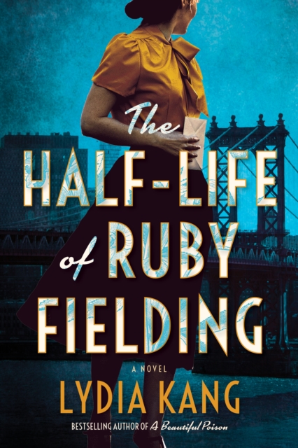Half-Life of Ruby Fielding