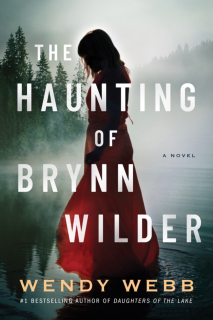 Haunting of Brynn Wilder