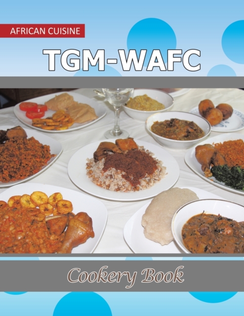 Tgm-Wafc Cookery Book