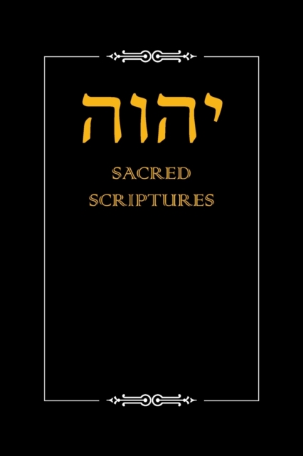 YHWH Sacred Scriptures
