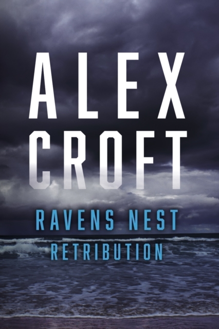 Ravens Nest Retribution