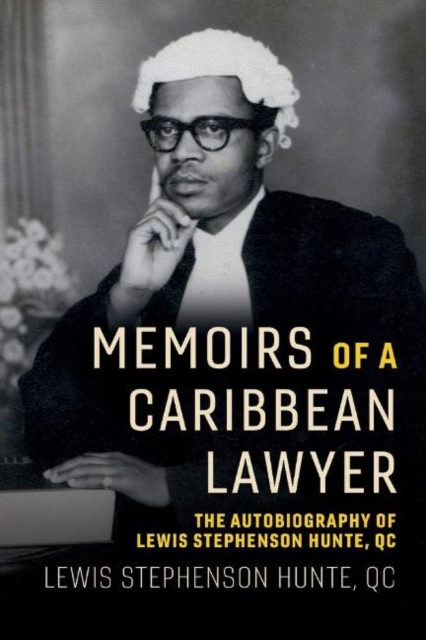 Memoirs of a Caribbean Lawyer