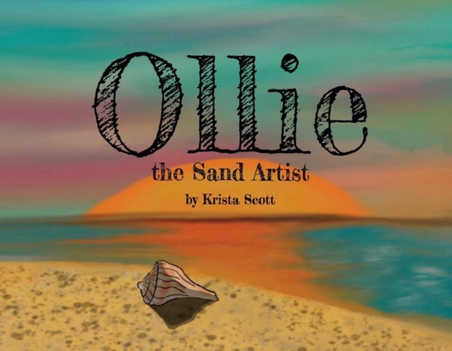 Ollie the Sand Artist