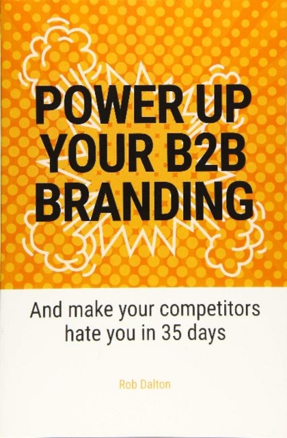 Power Up Your B2B Branding